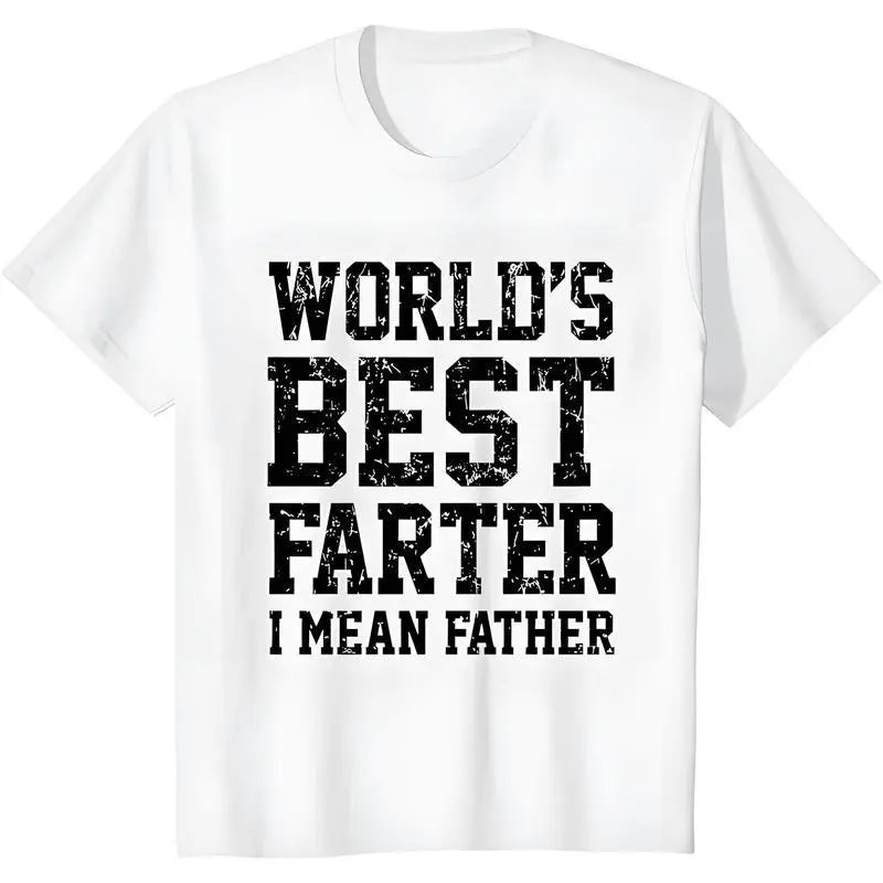 World Best Farter I Mean Father Shirt Gifts for dad Funny t-Shirt for Men