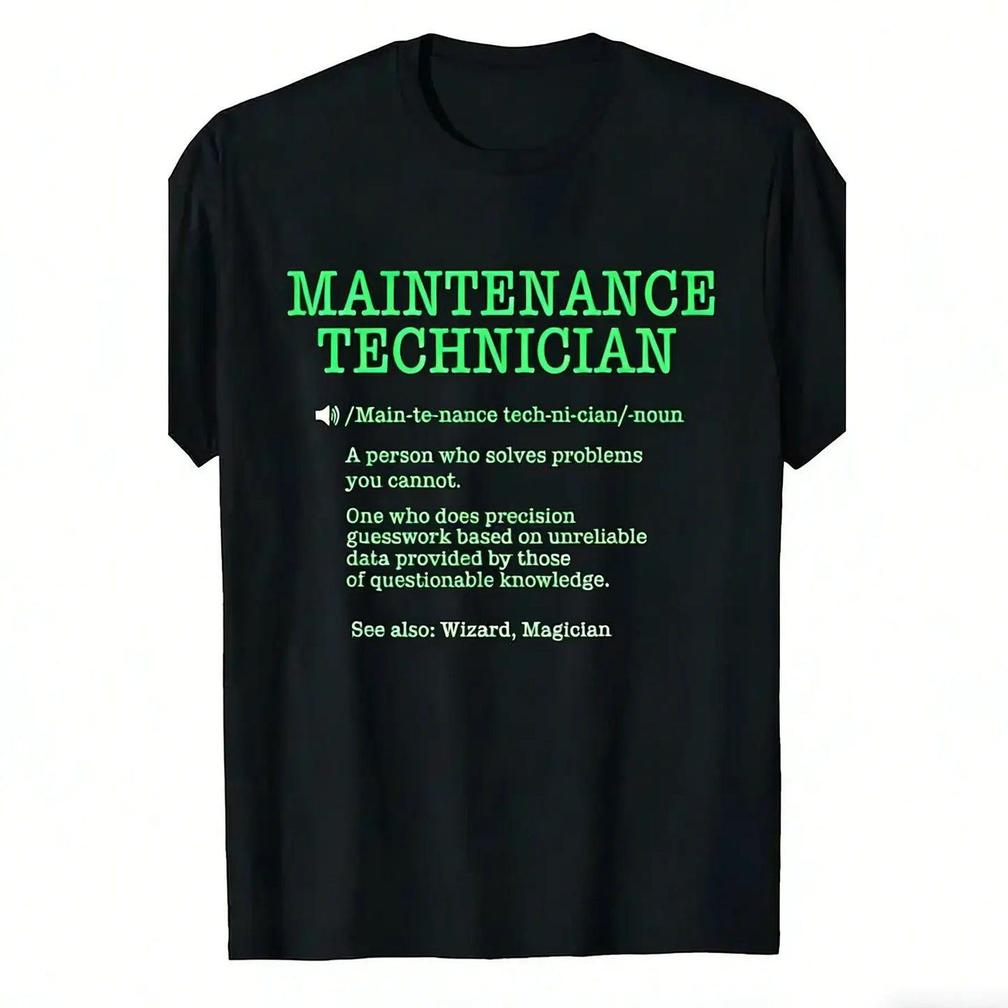 Men's Funny Maintenance Technician Definition Graphic Print Top - 100%25 Cotton, Comfy Loose Fit, Basic Workwear T-Shirt Menswear Tshirt