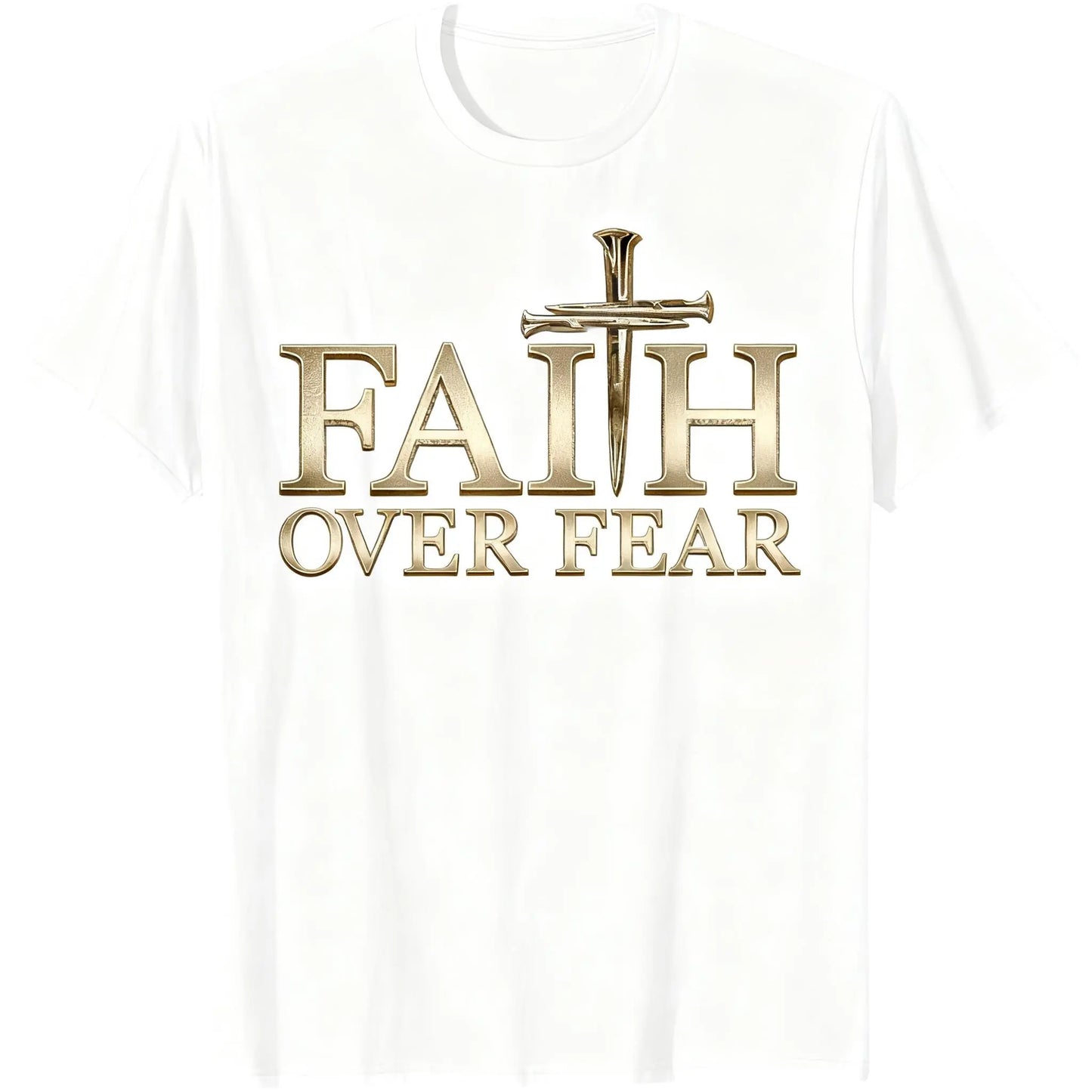 Faith Over Fear Christian Men Women T-Shirt,Made in USA
