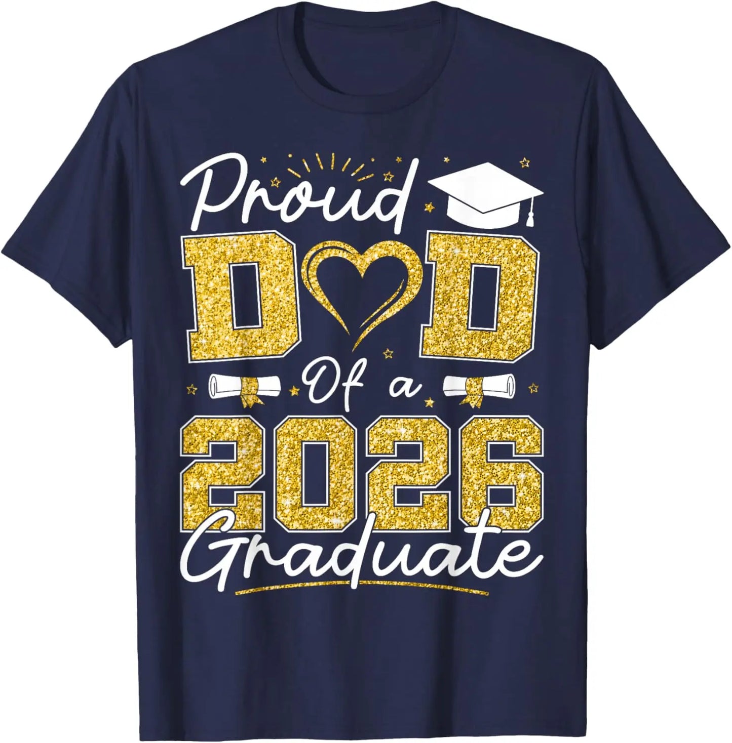 Proud Dad of 2026 Graduate Senior 2026 Grad Family T-Shirt