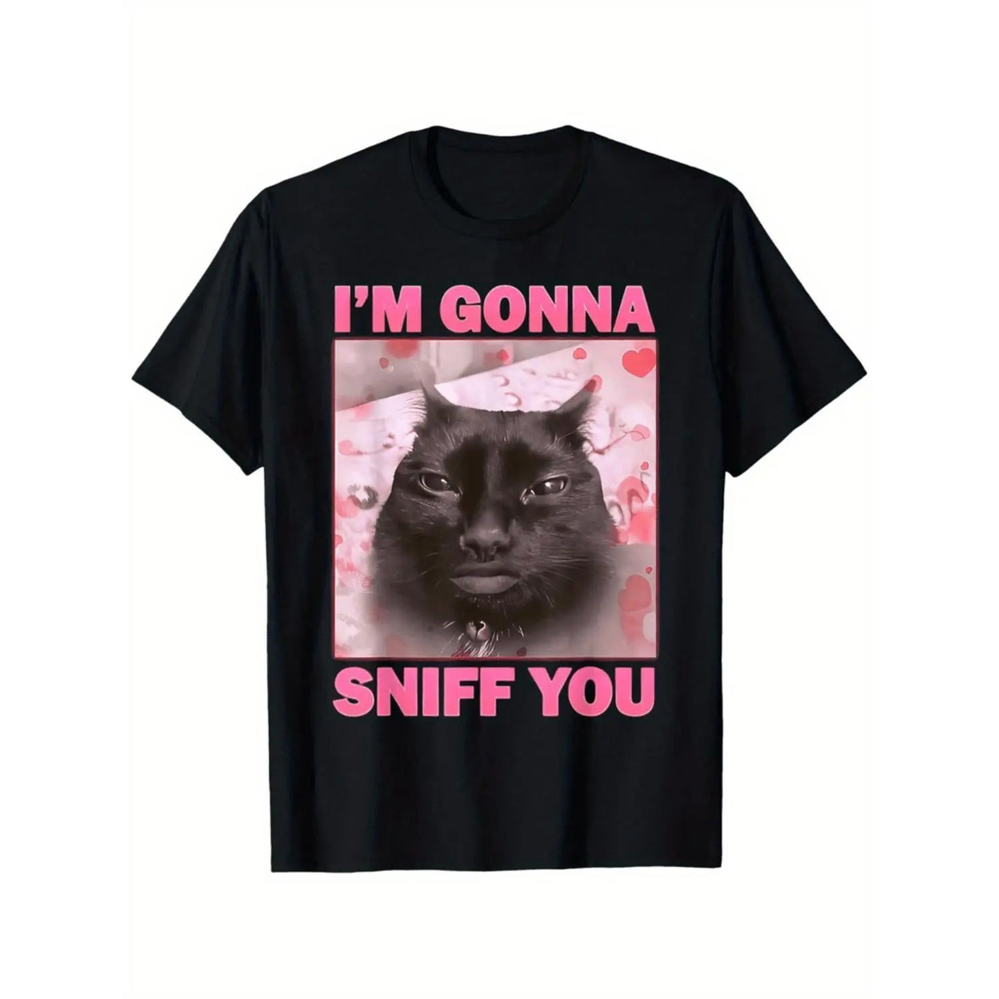 100%25 Cotton I'M Gonna Sniff You Funny Brainrot Cat Graphic T-Shirt,  180Gsm Soft & Breathable Regular Fit Casual Round Neck Tee For Men & Women, Summer Comfortable Unisex Gift  Funny Cat T Shirt, Comfortable Clothing |   Playf T-Shirt For Men and Women