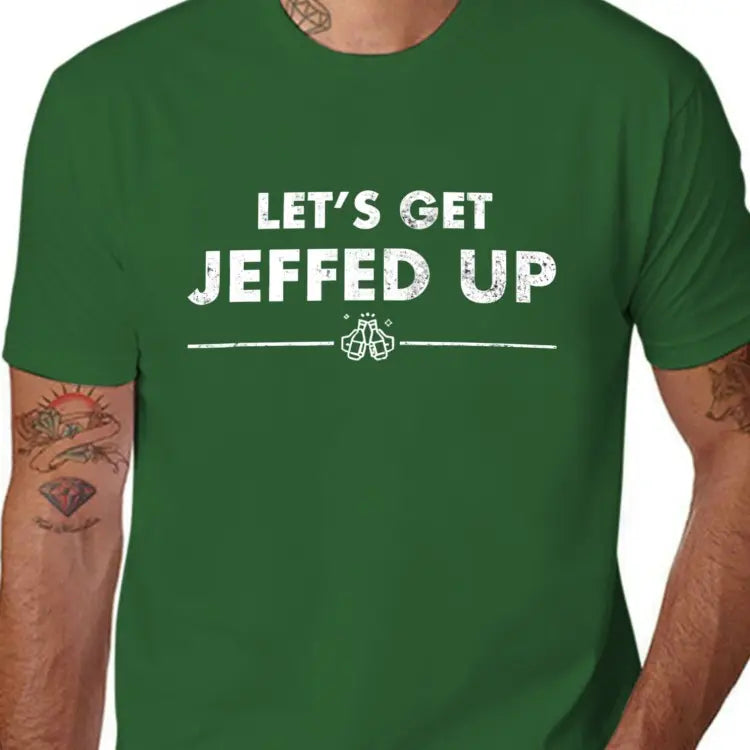 Men's 100%25 Cotton Casual Festive Graphic T-Shirt - Jeff Needs This Let's Get Jeffed Up Faded Beer Print, Round Neck Short Sleeve, Fitted Crewneck Streetwear Top, Holiday Gift (S-XXXL, Black)
