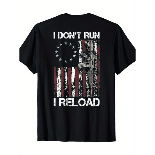 100%25 Cotton American Flag Patriots T-Shirt - 'I Don'T Run I Reload Gun' Design, Short Sleeve, Round Neck, Machine Washable.