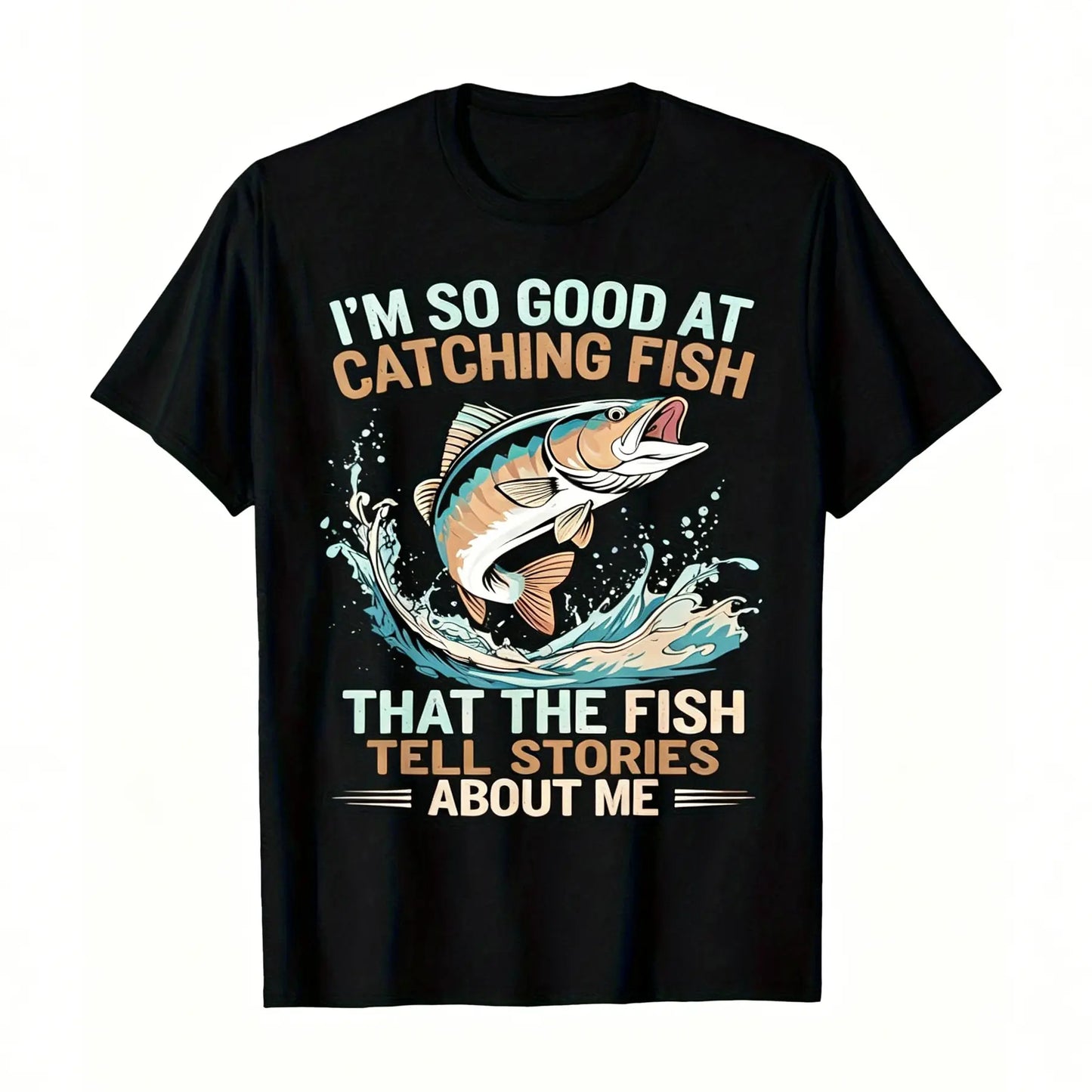 Men's Funny Fishing T-Shirt I Fish So Well The Fish All Tell Stories with Jumping Fish Graphic Lightweight Breathable 100%25 Cotton All-Season Casual Outdoor Fishing Apparel Sizes S-XXXL Machine Washable Ideal Gift  double print  Tshirt Round Neck Menswea
