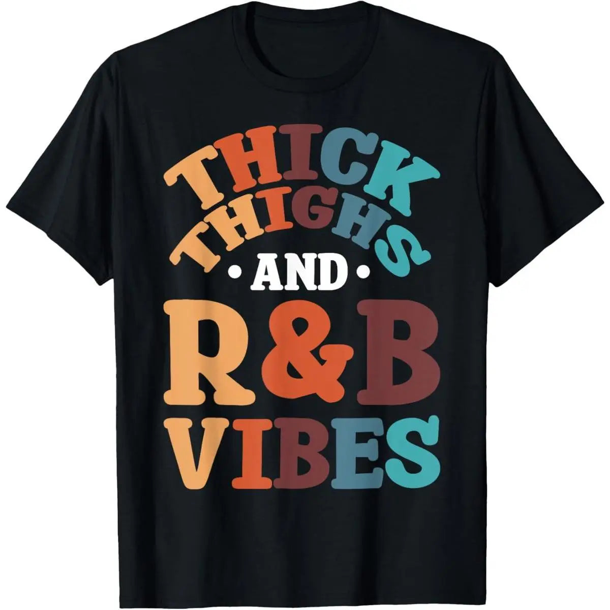 Unisex Cotton 90's R&B Body Positivity Thick Thighs Vibes Graphic Top - Flat, Short-Sleeve, Round Neck, Ultra-Soft Premium Drape Fabric, Classic Fit, Casual Everyday Prints Sports Tee