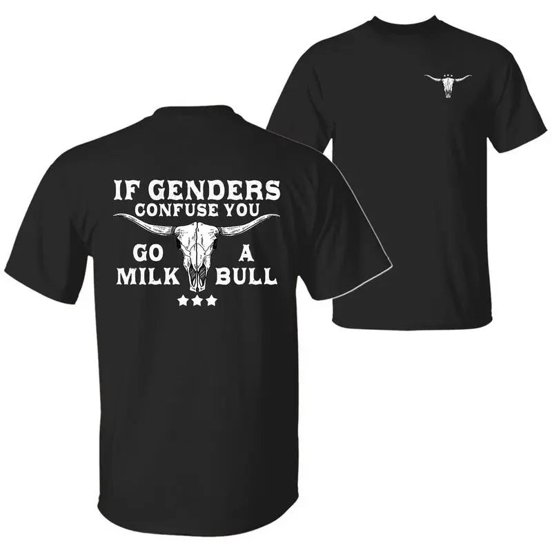 Graphic T-shirt – If Gender Confuses You, Squeeze Out a Bull |   funny satire tee, gender humor t-shirt, two-sided graphic, unisex cotton, streetwear, TikTok viral style Casual Tshirt