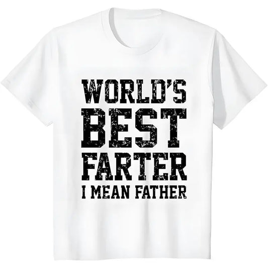 World Best Farter I Mean Father Shirt Gifts for dad  Funny t-Shirt for Men