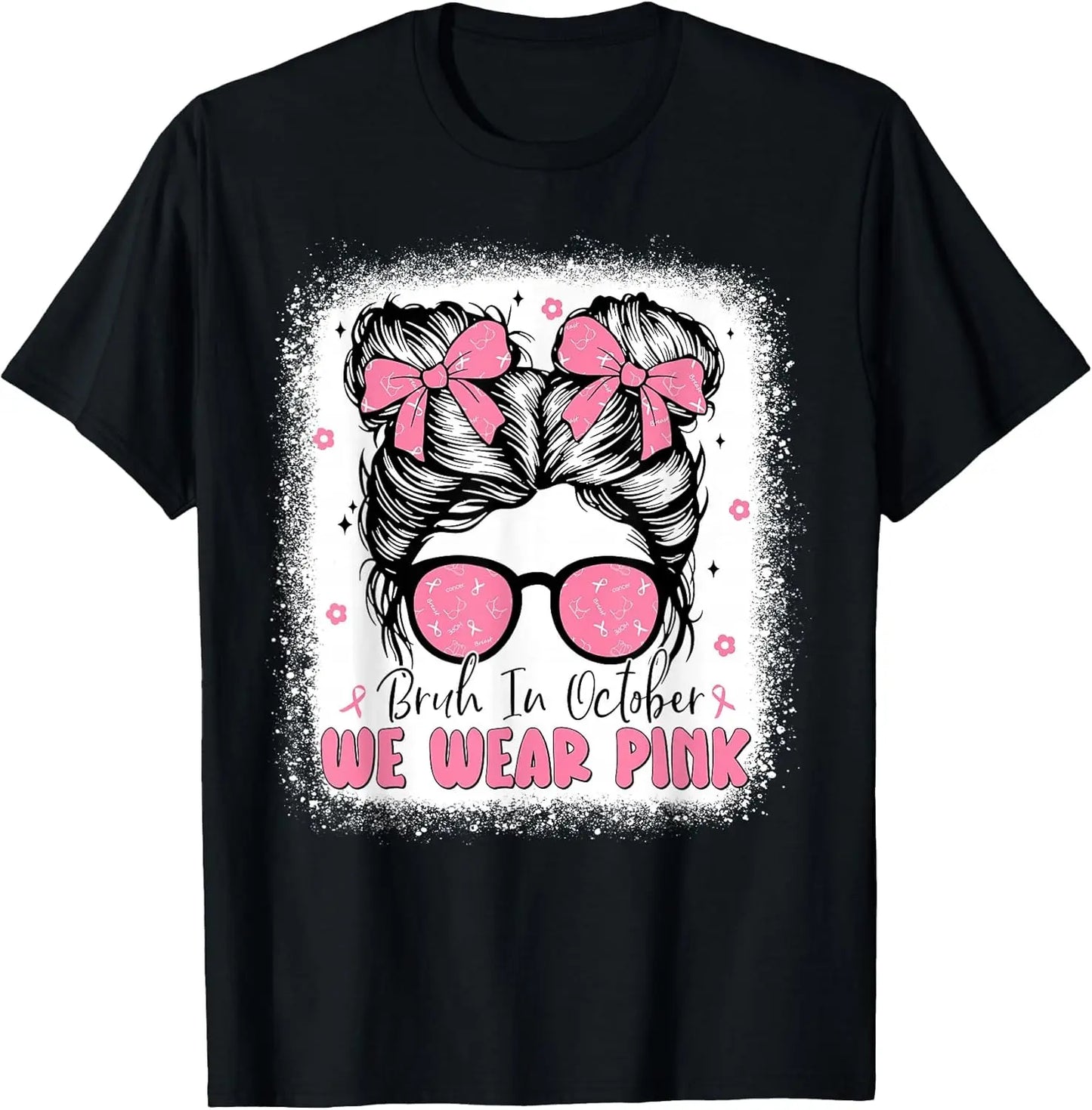 Breast Cancer Messy Bun Girls Bruh in October We Wear Pink T-Shirt - Girls' Cotton Crewneck Short-Sleeve, 4-Season Fit, Machine Washable, Messy Bun Design, Cute