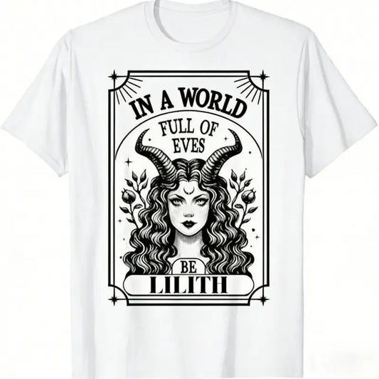 Be A Lilith Cotton T Shirt for Women Soft Comfortable Vintage Graphic Tee A World Full of Eves Quote Sports Vest Casual Streetwear Tops