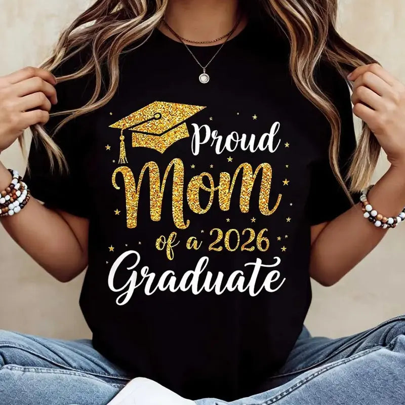 Graduation Cap Mom of a 2026 Graduate T-Shirt, Crewneck Casual Tee for Mother, Graduation Celebration Outfit, Proud Mom Graphic Shirt, Comfortable Top, Perfect for Graduation Party and Everyday Wear