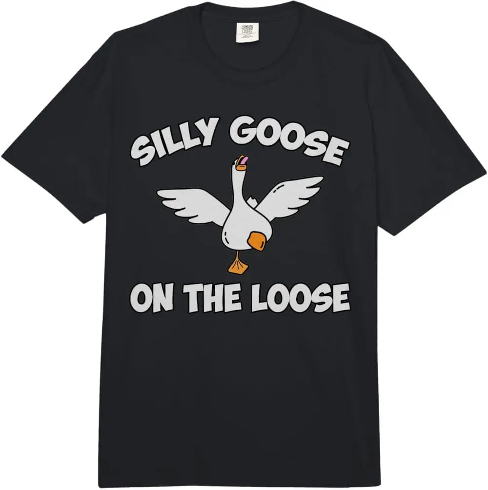 100%25 Premium Cotton T-Shirt Silly Goose Shirts, Funny Shirts for Men, Graphic Tees Men Comfort Colors Adult Heavyweight T-Shirt
