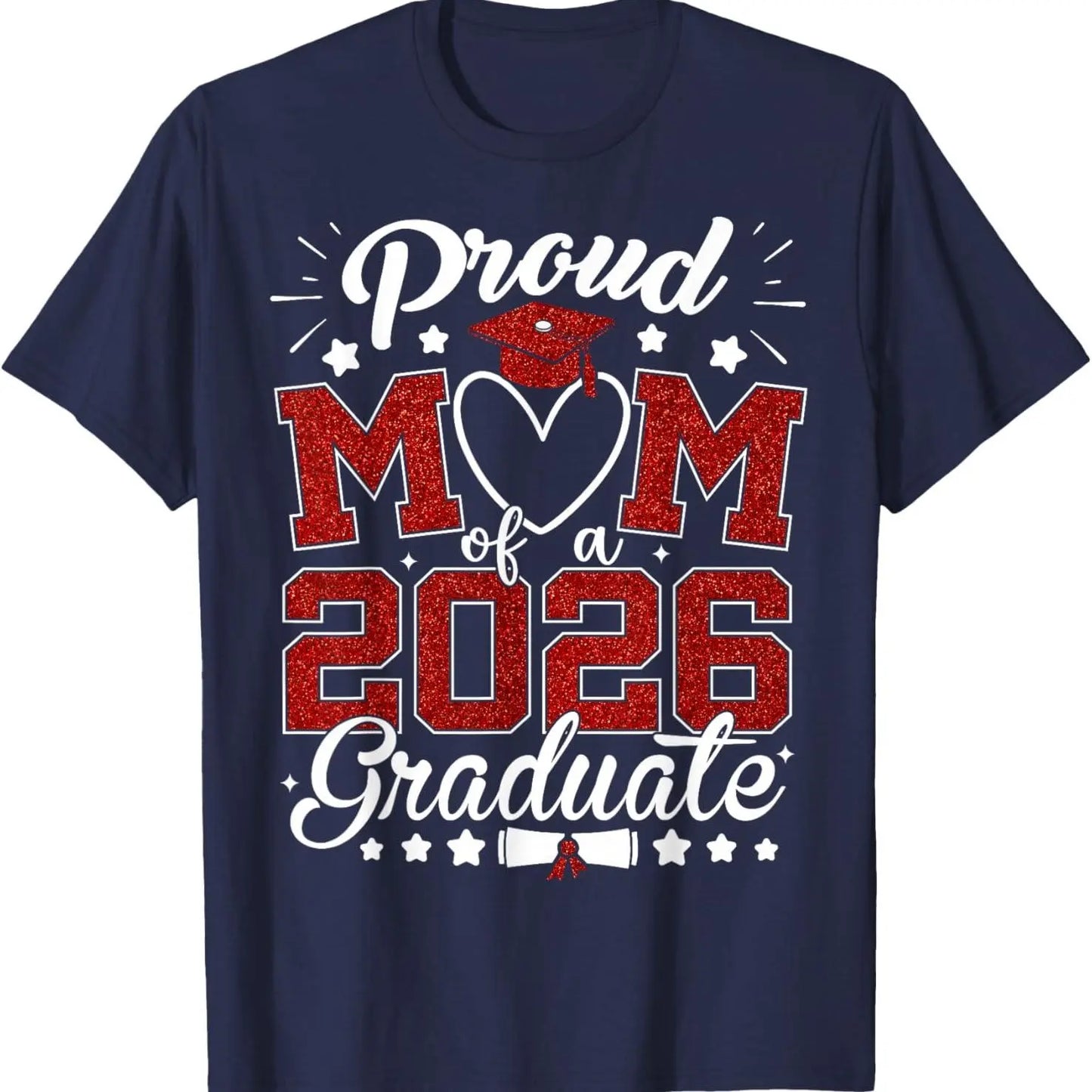 Proud Mom of A 2026 Graduate Senior Class of 2026 Graduation T-Shirt