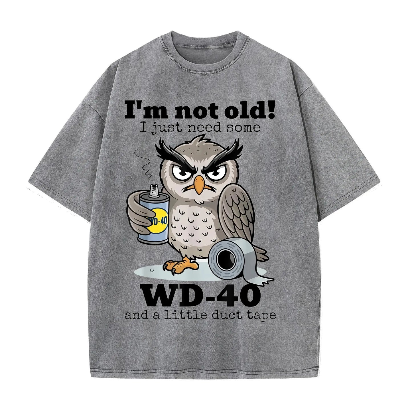 Owl I'm Not Old I Just Need Some T-Shirt
