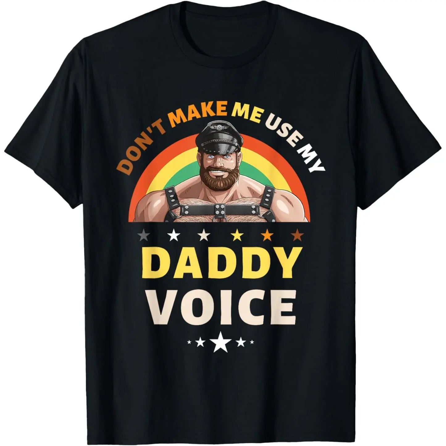 Mens Don't Make Me Use My Daddy Voice Funny Gay Bear Pride T-Shirt