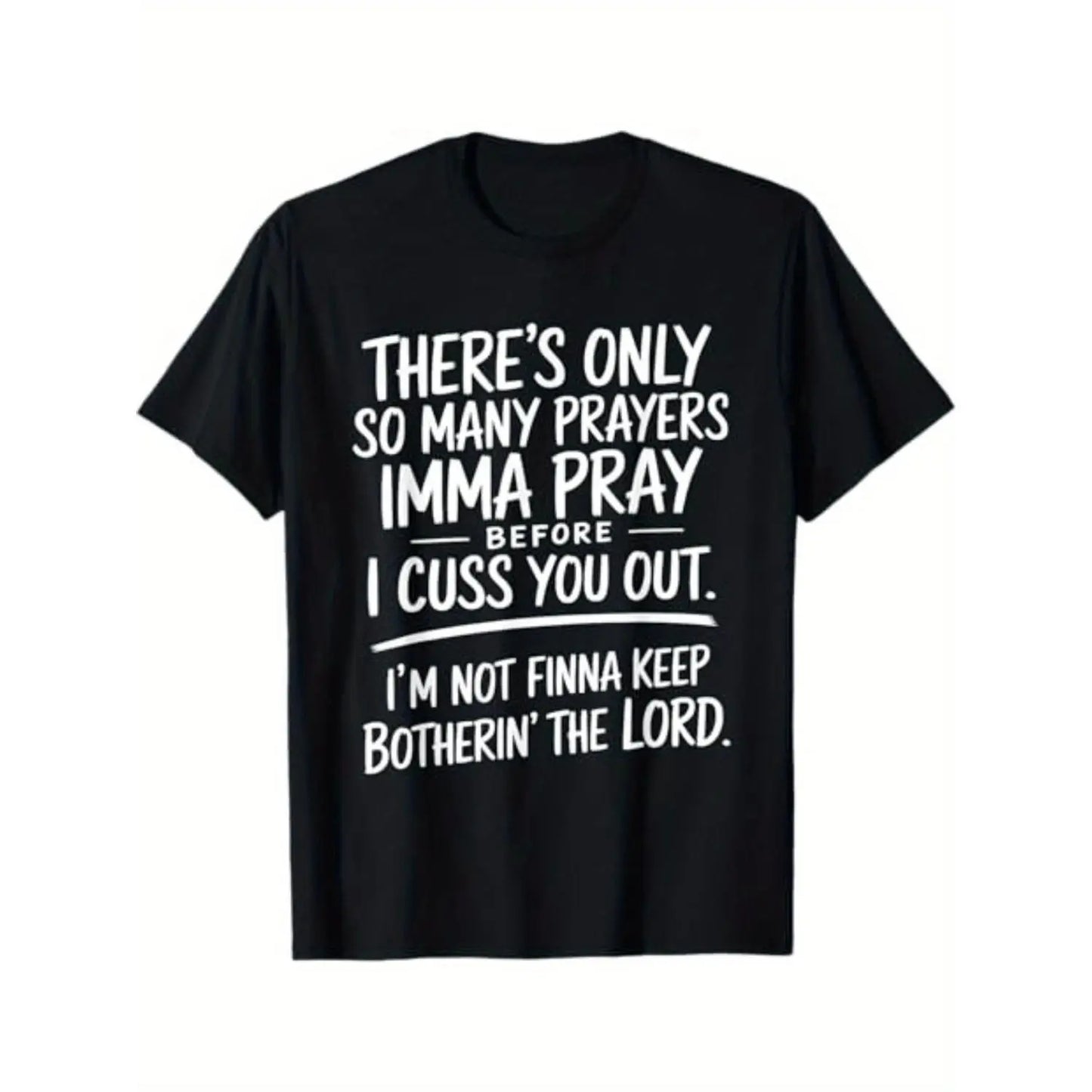 Limited Edition Street Style Holiday T Shirt with Prayers and Cursing Design Comfortable Relaxed Fit Summer Cotton Short Sleeve Tee for Men Dad and Friends