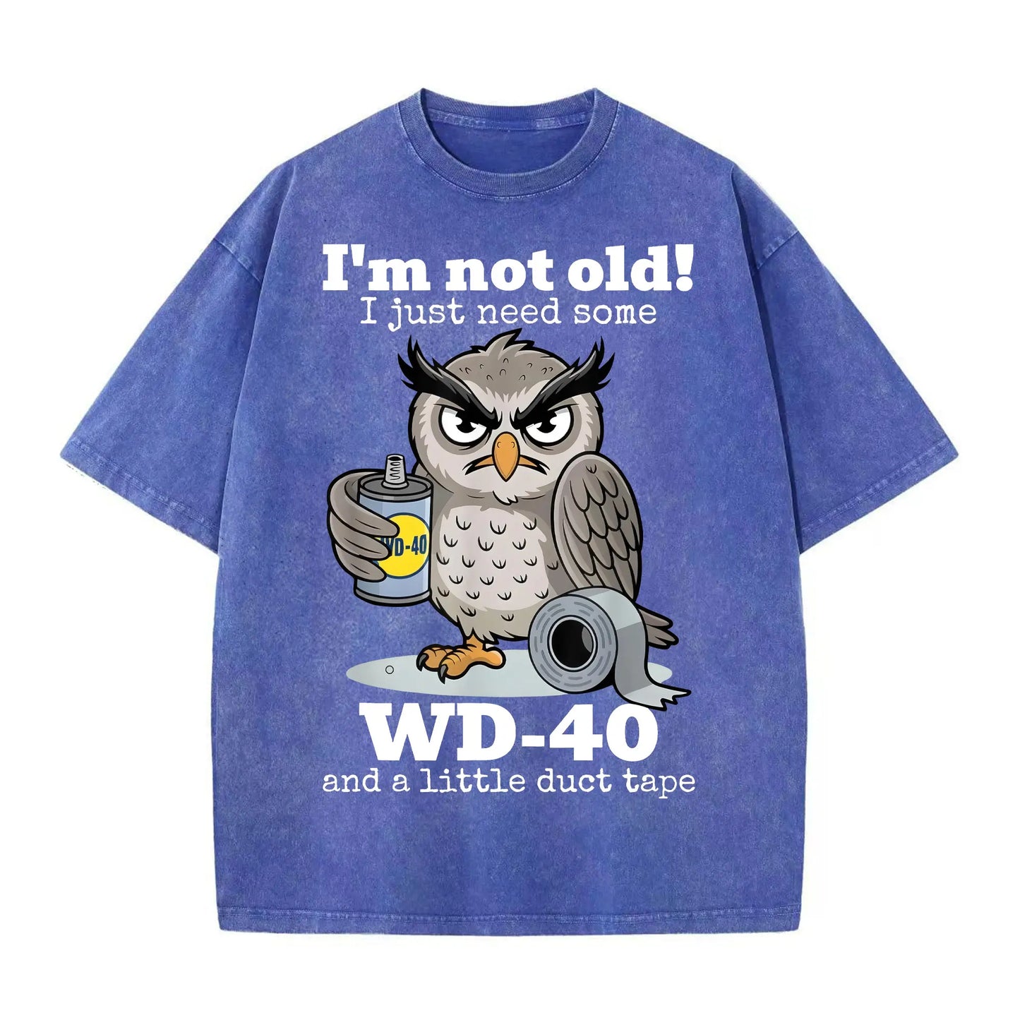 Owl I'm Not Old I Just Need Some T-Shirt