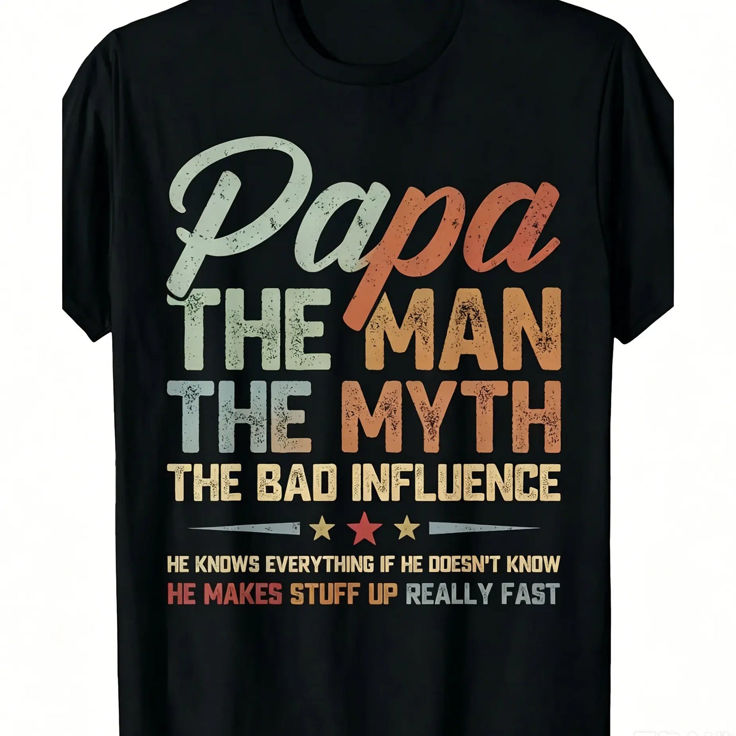 Oversized Round Neck Short-Sleeve Unisex Papa "The Myth The Bad Influence" Graphic Tee, High-Quality Comfortable Casual Men's Top, 2026 Summer Trendy Streetwear, Father's Day Men's Gift, All-Over Print, Medium Length