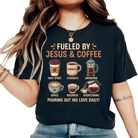 Fueled by Jesus and Coffee T-Shirt - Christian Faith Graphic Tee for Men and Women, Inspirational Religious Coffee Lover Gift, Vintage Short Sleeve Casual Cotton Shirt, Spiritual Scriptural Apparel 052