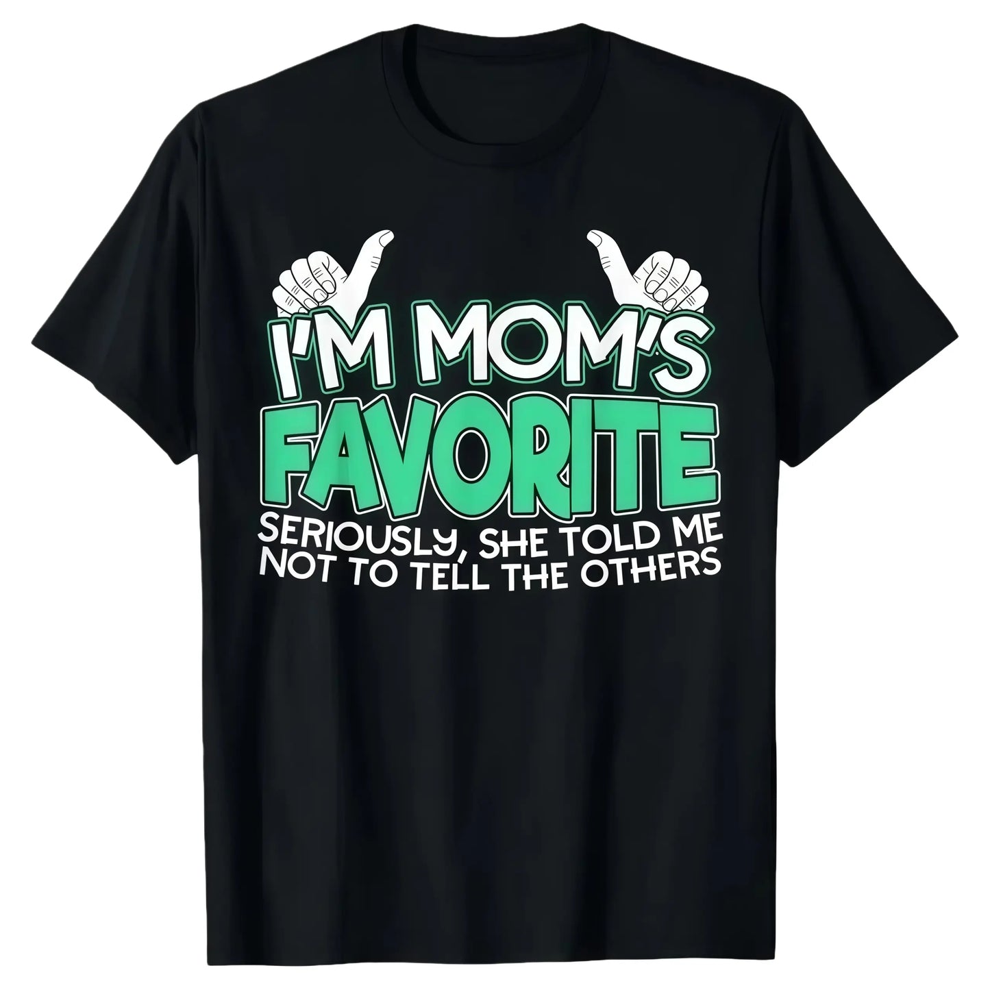 Cotton Funny Moms Favorite Son Daughter I'm Mom's Favorite T-Shirt Golf Gift for Men and Women Summer Wear Black Crewneck Fitted Short Sleeve Tops