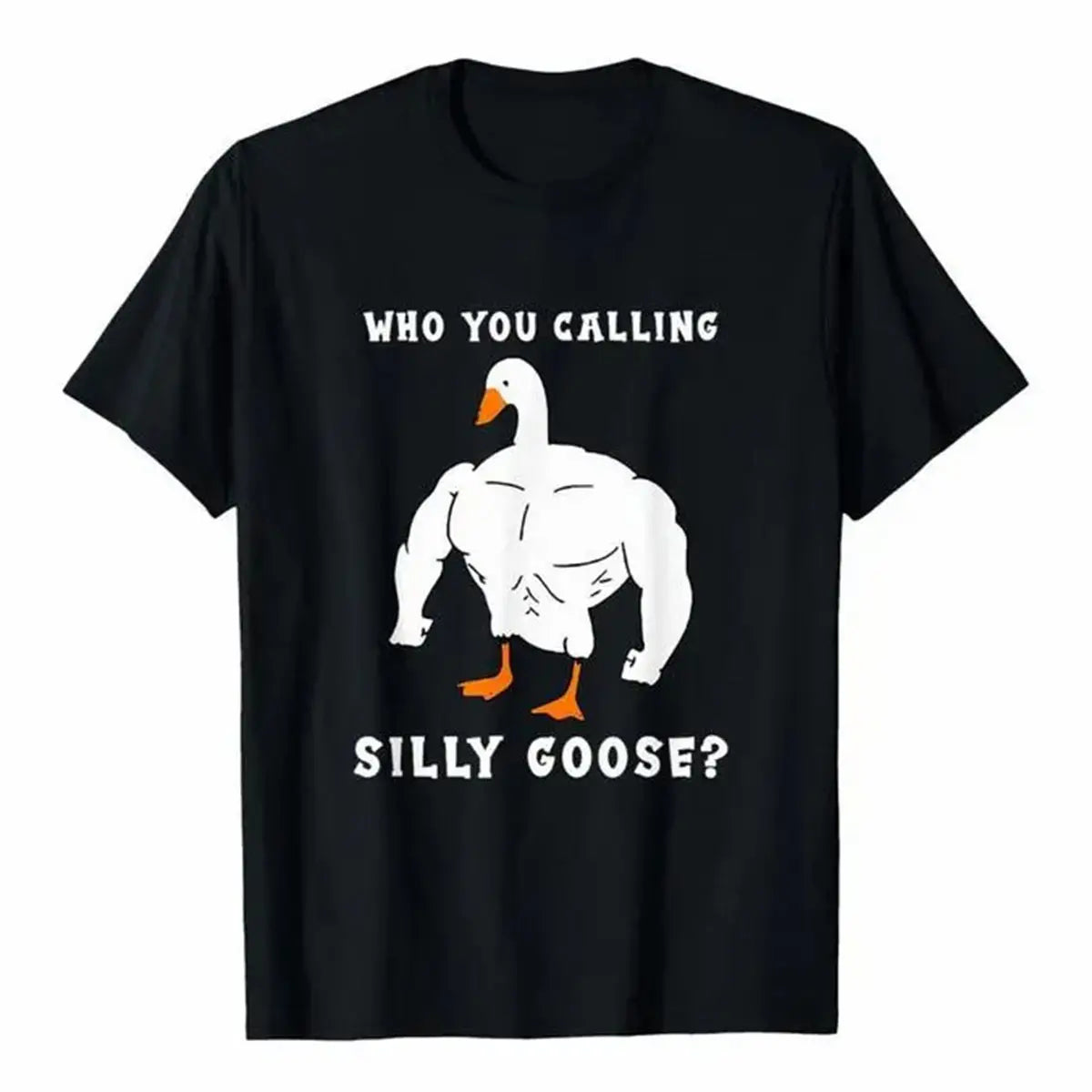 100%25 Premium Cotton graphic tees Silly Goose" Funny Gym Meme T-Shirt, Comfortable Fit, Muscular Goose Graphic, Ideal For Casual Wear & Holiday Gifts